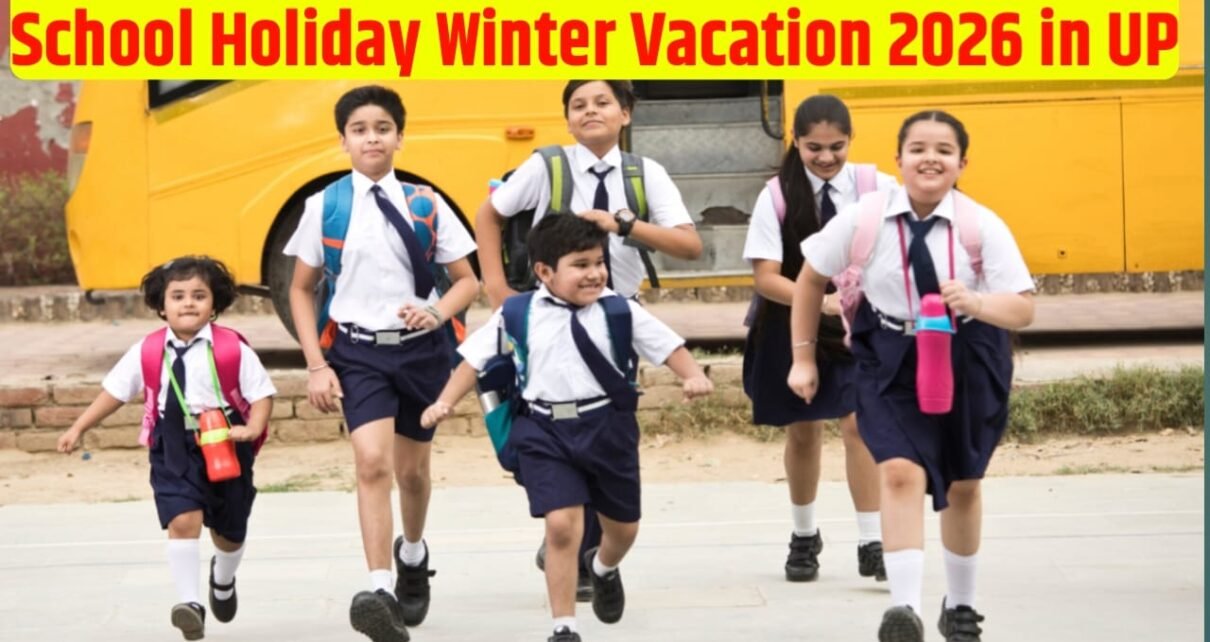 School Holiday Winter Vacation 2026 in UP
